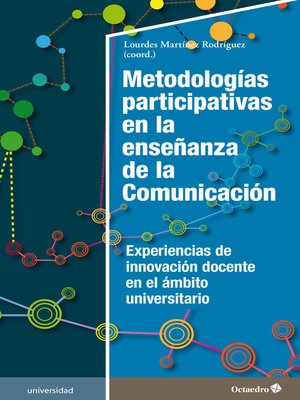 cover image of Metodologías participativas en la enseñanza de la Comunicación